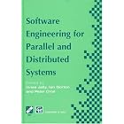 Click here to buy Software Engineering for Parallel and Distributed Systems (IFIP... by  Innes Jelly, Ian Gorton, and Peter Croll.