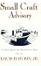 Small Craft Advisory: A Book About the Building of