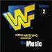 Wwf-the Music Vol. 2