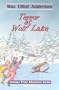 Terror at Wolf Lake (Tweener Press Adventure Series #2)