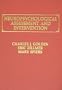 Neuropsychological Assessment and Intervention