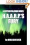 H.A.A.R.P.'s Fury