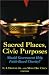 Book cover of Sacred Places, Civic Purposes: Should Government Help Faith-Based Charity?.