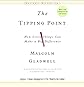 The Tipping Point: How Little Things Can Make a Big Difference