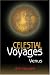 Celestial Voyages: Venus