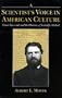 A Scientist's Voice in American Culture: Simon Newcomb and the Rhetoric of Scientific Method