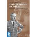 "Ich war der Kronprinz von Heydrich". Eine Kindheit im Schatten des Henkers von Prag