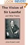 Vision of Sir Launfal and Other Poems, The