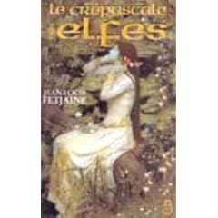 Le cr�puscule des elfes