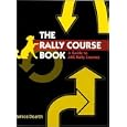 The Rally Course Book: A Guide To Akc Rally Courses