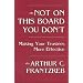 Not on This Board You Don't