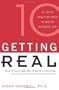 Getting Real: 10 Truth Skills You Need to Live an Authentic Life