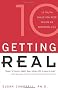 Getting Real: The Ten Truth Skills You Need to Live an Authentic Life