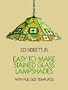Easy-to-Make Stained Glass Lampshades with Full-Size Templates