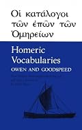 Homeric Vocabularies: Greek and English Word List for the Study of Homer