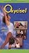 Oxycise! Buns & Thighs 1 - 15 Minute Workout and Body Positions Demonstration