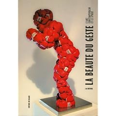 La beaut� du geste : L'art contemporain et le sport