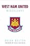 West Ham Miscellany