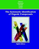 The Systematic Identification of Organic Compounds