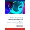 The flavin-containing monooxygenase enzyme system: Regulation of FMO by insulin in streptozotocin-induced diabetic rats