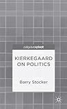 Kierkegaard on politics
