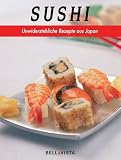 Sushi. Internationale Kochbuchreihe