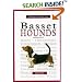 A New Owner's Guide to Basset Hounds (A New Owner's Guide To...series)