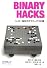 Binary Hacks ―ハッカー秘伝のテクニック100選