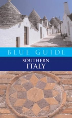 City Travel Guides Discounted  Books : Blue Guide: Southern Italy (Blue Guide)