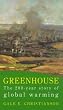Greenhouse: The 200 Year Story of Global Warming