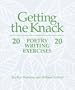 Getting the Knack: 20 Poetry Writing Exercises 20
