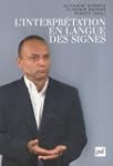 L'interpr�tation en langue des signes...