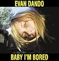 Baby I'm Bored Baby I'm Bored
