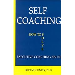 Self Coaching : How to Solve Executive Coaching Issues
