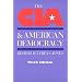 The CIA and American Democracy: Third Edition