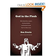 God in the Flesh: What Speechless Lawyers, Kneeling Soldiers And Shocked Crowds Teach Us About Jesus