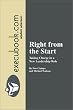 Right From the Start : Taking Charge in a New Leadership Role