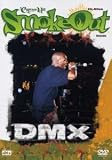 DMX - The Smoke Out Festival Represents... - DMX