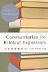 Commentaries For Biblical Expositors