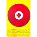 Last Night a Dj Saved My Life (Paperback)