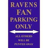 P-2032RavensFanParkingOnlyParkingSigns