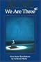 Rumi: We Are Three : New Rumi Poems