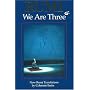 Rumi: We Are Three : New Rumi Poems