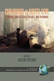 Childhood in South Asia: A Critical Look at Issues, Policies, and Programs (PB) (Research in Global Child Advocacy)
