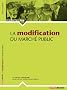 La modification du march� public