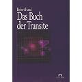 Das Buch der Transite: Lebenszyklen erkennen und nutzen