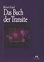 Das Buch der Transite: Lebenszyklen erkennen und nutzen