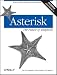 Asterisk: The Future of Telephony, 2nd Edition