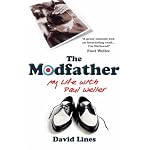 The Modfather: My Life with Paul Weller book cover