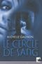 Le cercle de sang